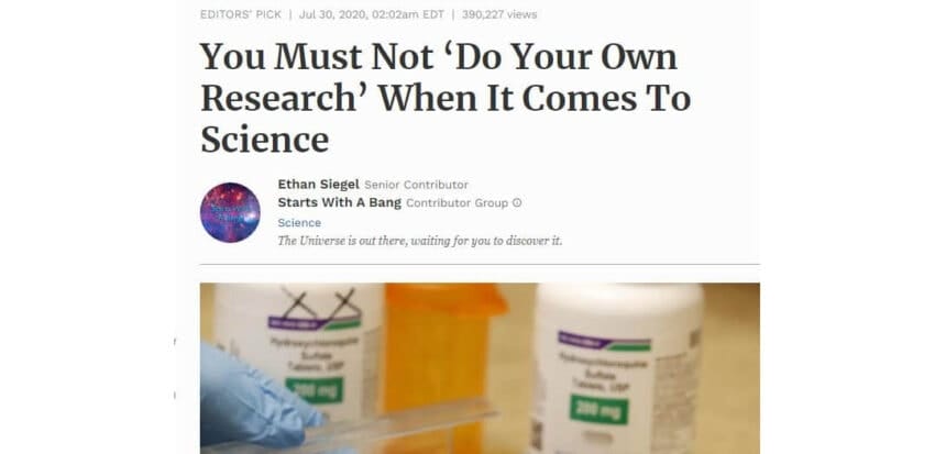 you must not do your own research when it comes to science